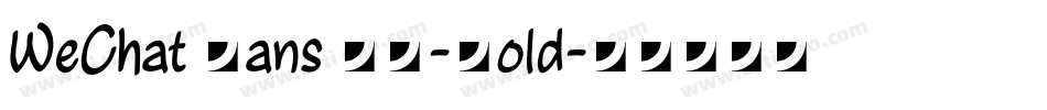 WeChat Sans SS-Bold字体转换